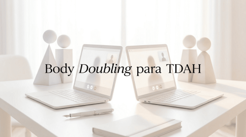 Body Doubling para TDAH: 5 Plataformas Online que Funcionan de Verdad
